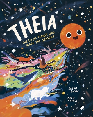 Theia: The Little Planet Who Made the Seasons