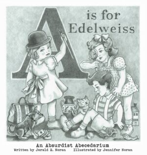 A is for Edelweiss